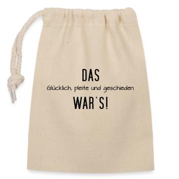 Das war´s - Verschließbarer Geschenkbeutel aus Baumwolle (14x20cm) - Natur - Vorne
