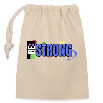Be Strong - Closable cotton gift bag (14x20cm) - nature - Front