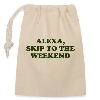 Alexa, Passez au week-end - Sac cadeau en coton avec cordon (14 x 20 cm) - nature - Devant