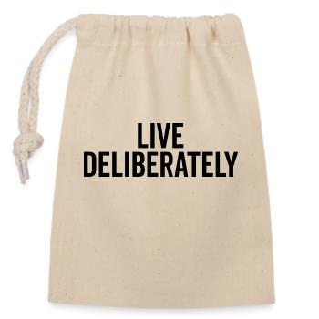 Live Deliberately - Closable cotton gift bag (14x20cm) - nature - Front