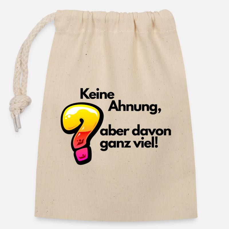 Witziger Spruch Keine Ahnung - Verschließbarer Geschenkbeutel aus Baumwolle (14x20cm) - Natur