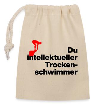 YOU INTELLIGENT DRY SWIMMER. SARCASM - Closable cotton gift bag (14x20cm) - nature - Front