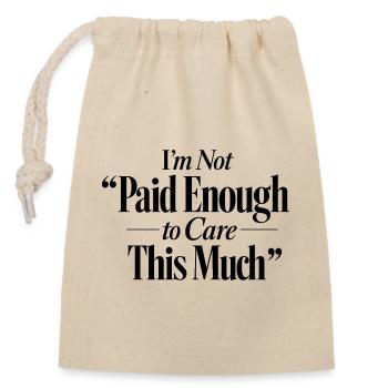 Funny Saying Office Job Work - Closable cotton gift bag (14x20cm) - nature - Front