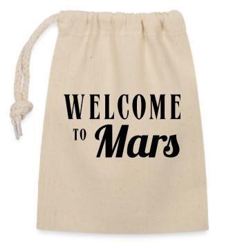 Welcome to Mars - Closable cotton gift bag (14x20cm) - nature - Front