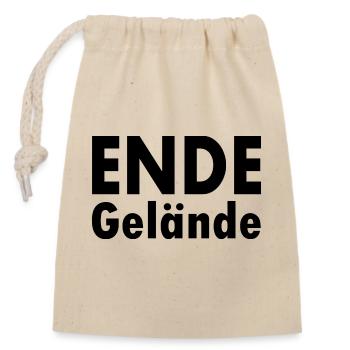 Ende gelände - Verschließbarer Geschenkbeutel aus Baumwolle (14x20cm) - Natur - Vorne