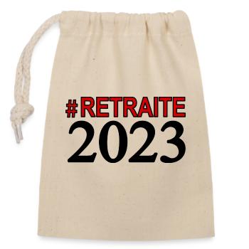 Retraite, hashtag retraite, bonne retraite 2023 - Sac cadeau en coton avec cordon (14 x 20 cm) - nature - Devant