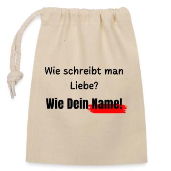 Wie schreibt man Liebe? - Verschließbarer Geschenkbeutel aus Baumwolle (14x20cm) - Natur - Vorne