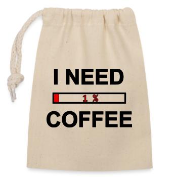 I Need Coffee low energy - Closable cotton gift bag (14x20cm) - nature - Front