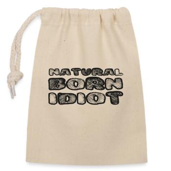 Idiot né / Noir - Sac cadeau en coton avec cordon (14 x 20 cm) - nature - Devant