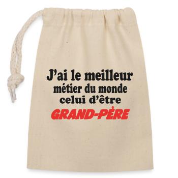 J'ai le meilleur métier du monde : Grand Père - Sac cadeau en coton avec cordon (14 x 20 cm) - nature - Devant