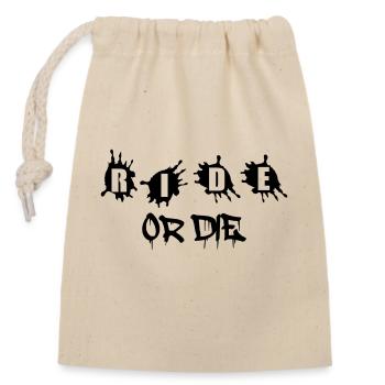 Ride or Die - Closable cotton gift bag (14x20cm) - nature - Front