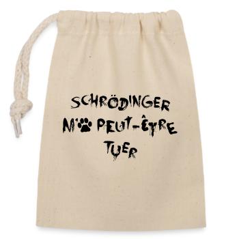 Schrödinger m'a tuer - Noir - Sac cadeau en coton avec cordon (14 x 20 cm) - nature - Devant