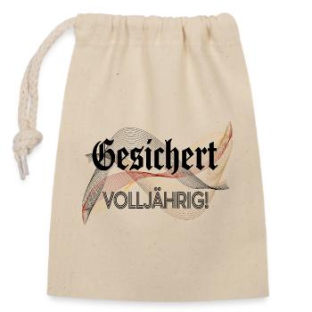 Secured of age! - ideal for the 18th birthday - Closable cotton gift bag (14x20cm) - nature - Front