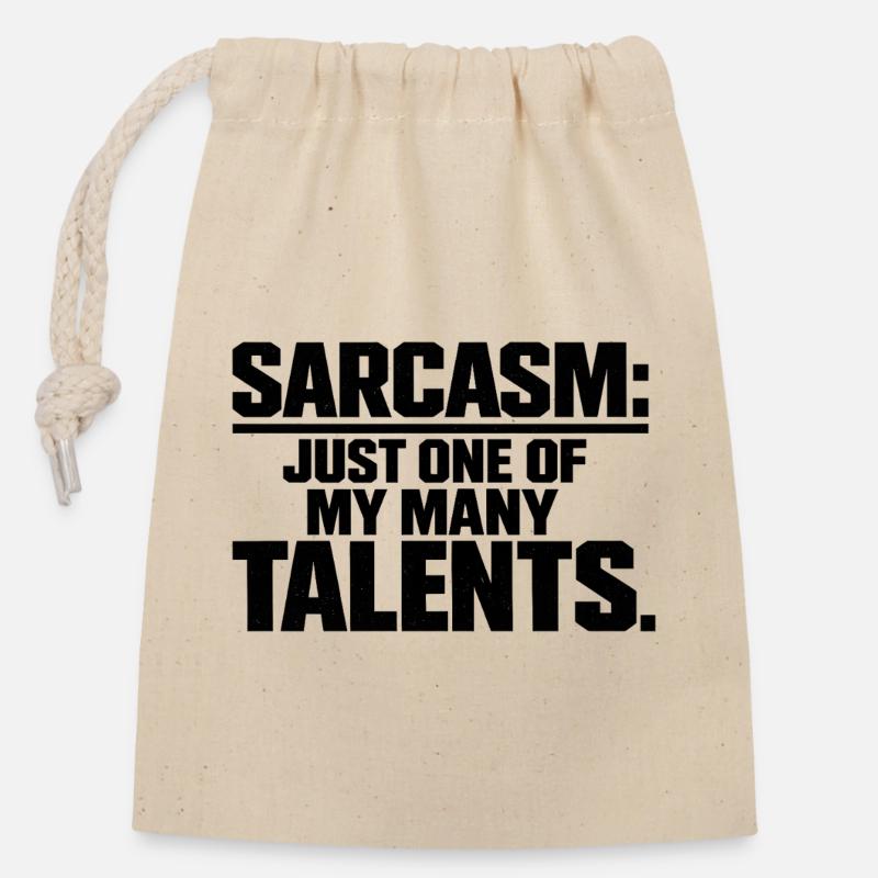 Sarcasm Funny Quote - Closable cotton gift bag (14x20cm) - nature