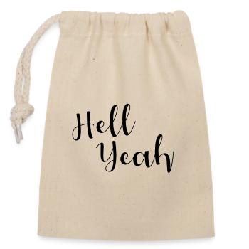 Hell Yeah Lettering - Verschließbarer Geschenkbeutel aus Baumwolle (14x20cm) - Natur - Vorne