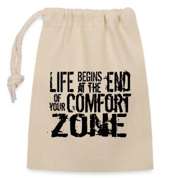 Life begins at the end of your comfort zone - Closable cotton gift bag (14x20cm) - nature - Front