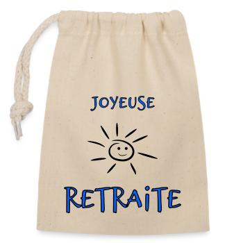 RETRAITE. BONNE RETRAITE. JOYEUSE RETRAITE. VIVE L - Sac cadeau en coton avec cordon (14 x 20 cm) - nature - Devant