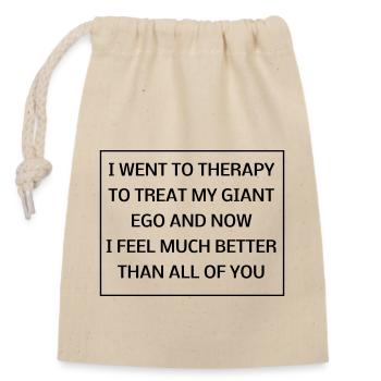 My giant ego went to therapy - Closable cotton gift bag (14x20cm) - nature - Front