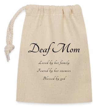 Gehörlose mama taube Mutter spruch - Verschließbarer Geschenkbeutel aus Baumwolle (14x20cm) - Natur - Vorne