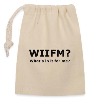 Was ist dabei für mich drin? what's in it for me? - Verschließbarer Geschenkbeutel aus Baumwolle (14x20cm) - Natur - Vorne