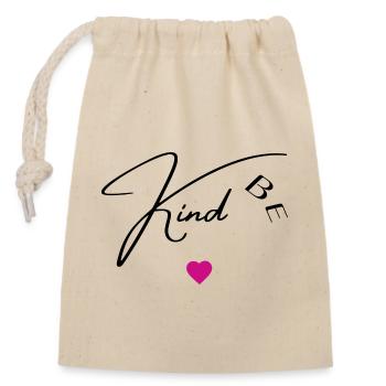 Be kind - Closable cotton gift bag (14x20cm) - nature - Front