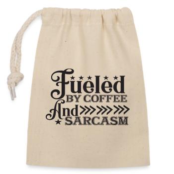 Fueled By Coffee And Sarcasm - Closable cotton gift bag (14x20cm) - nature - Front