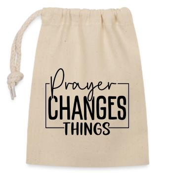 Prayer Changes Things - Closable cotton gift bag (14x20cm) - nature - Front