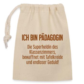 Pädagogin - Die Superheldin des Klassenzimmers! - Verschließbarer Geschenkbeutel aus Baumwolle (14x20cm) - Natur - Vorne