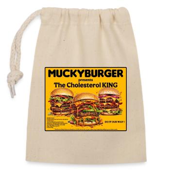 Muckyburger - Der Cholesterinkönig. Fastfood - Verschließbarer Geschenkbeutel aus Baumwolle (14x20cm) - Natur - Vorne