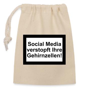 Social Media verstopft Gehirnzellen - Verschließbarer Geschenkbeutel aus Baumwolle (14x20cm) - Natur - Vorne