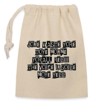 JONE WASTE YORE TOYE MONME YORALL REDIII THE VOICE - Closable cotton gift bag (14x20cm) - nature - Front