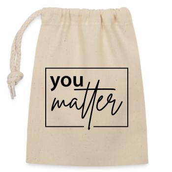 you matter - Verschließbarer Geschenkbeutel aus Baumwolle (14x20cm) - Natur - Vorne