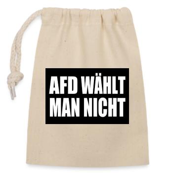 afd wählt man nicht - Verschließbarer Geschenkbeutel aus Baumwolle (14x20cm) - Natur - Vorne