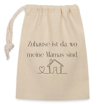 Zuhause ist da, wo meine Mamas sind - Verschließbarer Geschenkbeutel aus Baumwolle (14x20cm) - Natur - Vorne