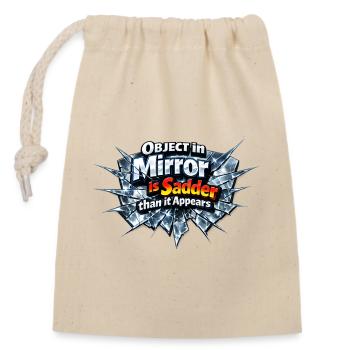 A broken mirror is the sad truth - Closable cotton gift bag (14x20cm) - nature - Front