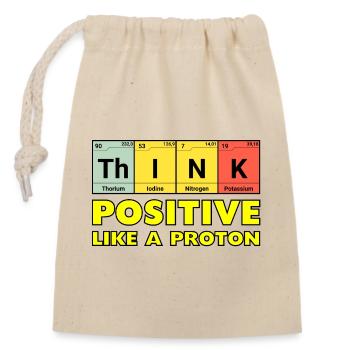 Think positively, like a proton - Closable cotton gift bag (14x20cm) - nature - Front
