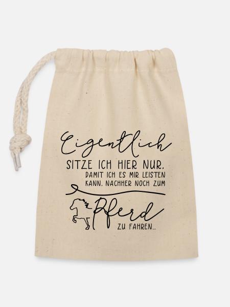 Eigentlich Pferd – Statements mit Tölter - Verschließbarer Geschenkbeutel aus Baumwolle (14x20cm) - Natur