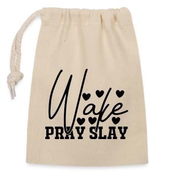 Wake Pray Slay - Verschließbarer Geschenkbeutel aus Baumwolle (14x20cm) - Natur - Vorne