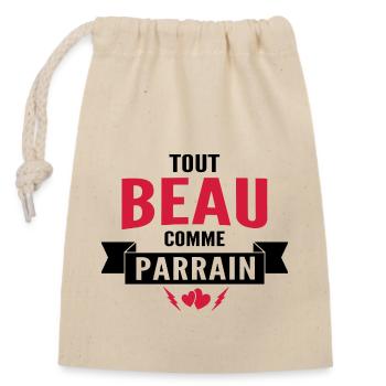 tout beau comme parrain / humour bébé - Sac cadeau en coton avec cordon (14 x 20 cm) - nature - Devant