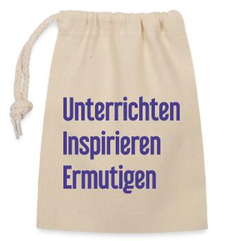 Unterrichten Inspirieren Ermutigen - Verschließbarer Geschenkbeutel aus Baumwolle (14x20cm) - Natur - Vorne