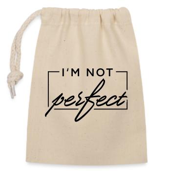 I m not perfect - Verschließbarer Geschenkbeutel aus Baumwolle (14x20cm) - Natur - Vorne