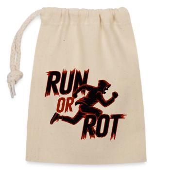 RUN OR ROT - Closable cotton gift bag (14x20cm) - nature - Front