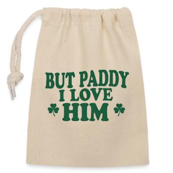 Charme irlandais mais Paddy, je l’aime - Sac cadeau en coton avec cordon (14 x 20 cm) - nature - Devant