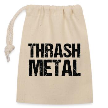 Thrash Metal Bold Typography - Closable cotton gift bag (14x20cm) - nature - Front