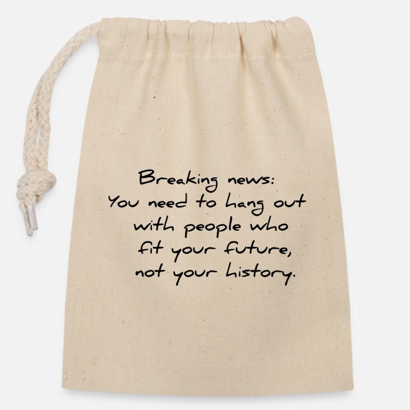 Motivierender Spruch  - Verschließbarer Geschenkbeutel aus Baumwolle (14x20cm) - Natur