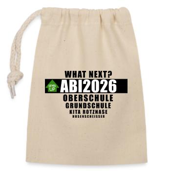 Abi 2026 - what next? - Verschließbarer Geschenkbeutel aus Baumwolle (14x20cm) - Natur - Vorne