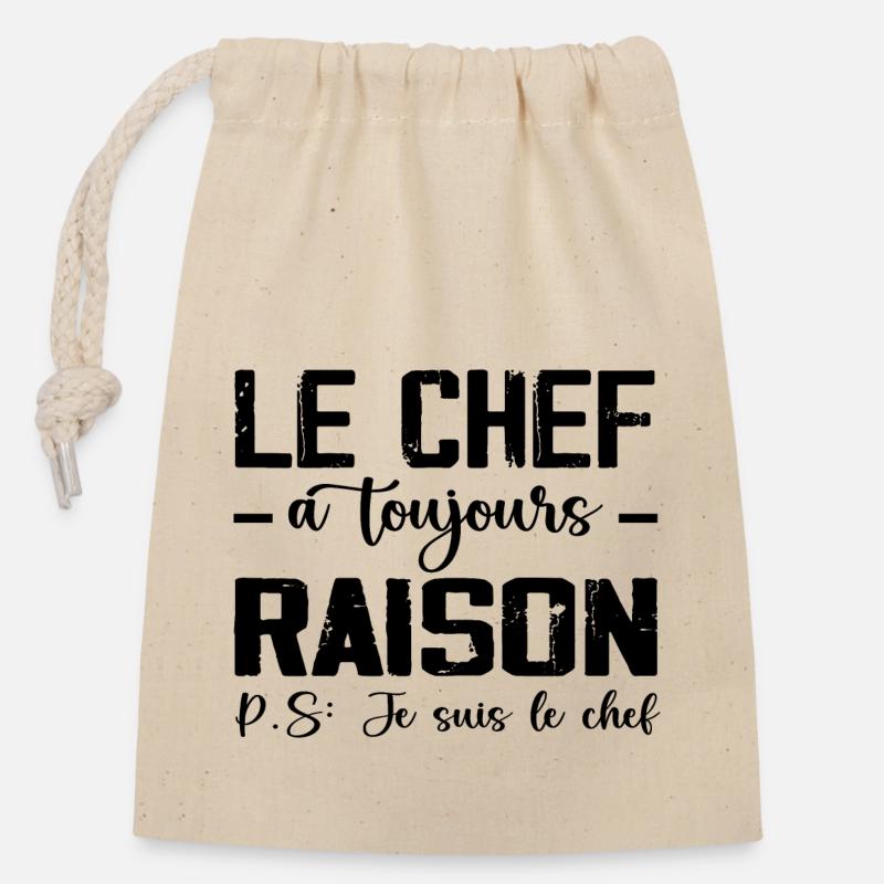 Le Chef a Toujours Raison 👑 - Sac cadeau en coton avec cordon (14 x 20 cm) - nature