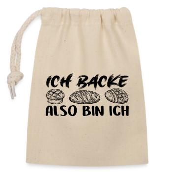 Ich backe also bin ich - Backen mein Hobby - Verschließbarer Geschenkbeutel aus Baumwolle (14x20cm) - Natur - Vorne