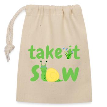 Allez-y lentement - Sac cadeau en coton avec cordon (14 x 20 cm) - nature - Devant