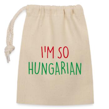 I'M SO HUNGARIAN Ungarisch Ungarn - Verschließbarer Geschenkbeutel aus Baumwolle (14x20cm) - Natur - Vorne